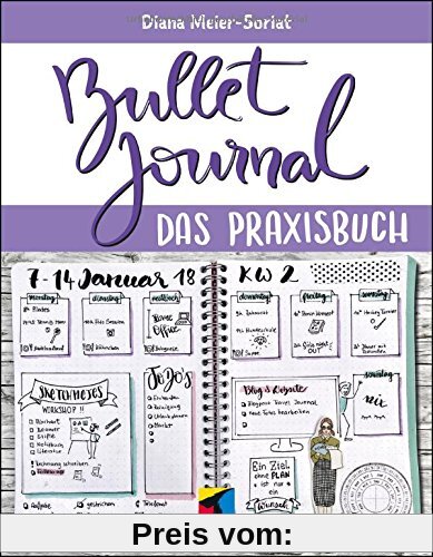 Bullet Journal: Das Praxisbuch (mitp Business)